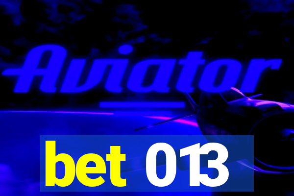 bet 013